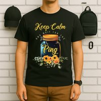 Preserving Food Keep Calm And Wait For The Ping Home Canning T-Shirt