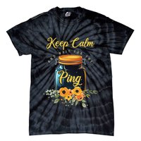 Preserving Food Keep Calm And Wait For The Ping Home Canning Tie-Dye T-Shirt
