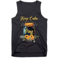 Preserving Food Keep Calm And Wait For The Ping Home Canning Tank Top