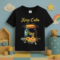 Preserving Food Keep Calm And Wait For The Ping Home Canning Toddler T-Shirt