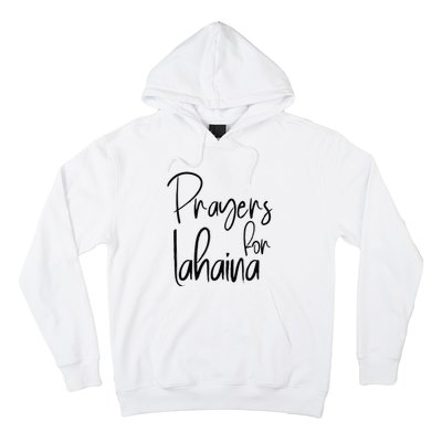 Prayers For Lahaina Praying For Maui Hoodie