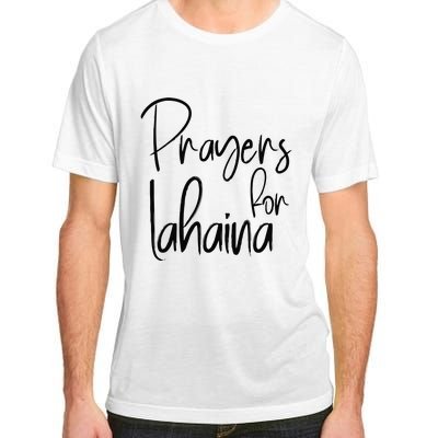 Prayers For Lahaina Praying For Maui Adult ChromaSoft Performance T-Shirt