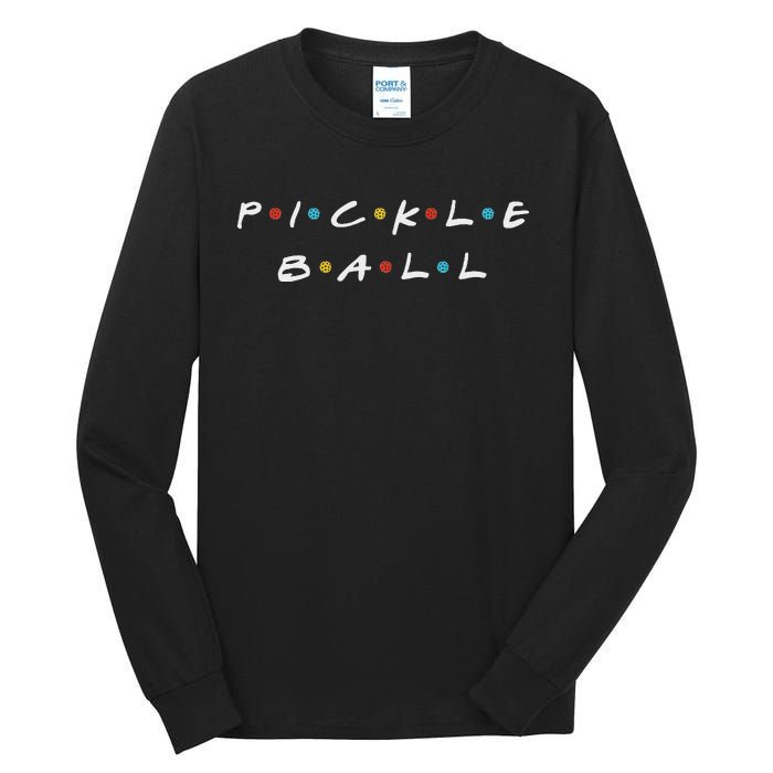 Pickleball Friends Logo Pickle Ball Fans Vintage Tall Long Sleeve T-Shirt