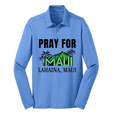 Pray For Lahaina Maui Hawaii Strong Wildfire Support Silk Touch Performance Long Sleeve Polo