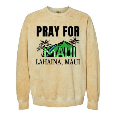 Pray For Lahaina Maui Hawaii Strong Wildfire Support Colorblast Crewneck Sweatshirt