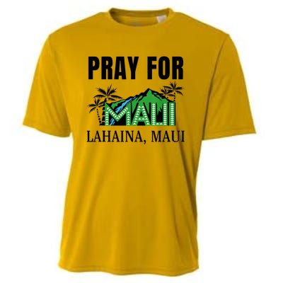 Pray For Lahaina Maui Hawaii Strong Wildfire Support Cooling Performance Crew T-Shirt