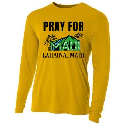 Pray For Lahaina Maui Hawaii Strong Wildfire Support Cooling Performance Long Sleeve Crew