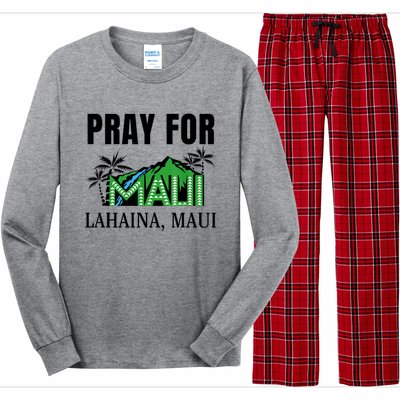 Pray For Lahaina Maui Hawaii Strong Wildfire Support Long Sleeve Pajama Set