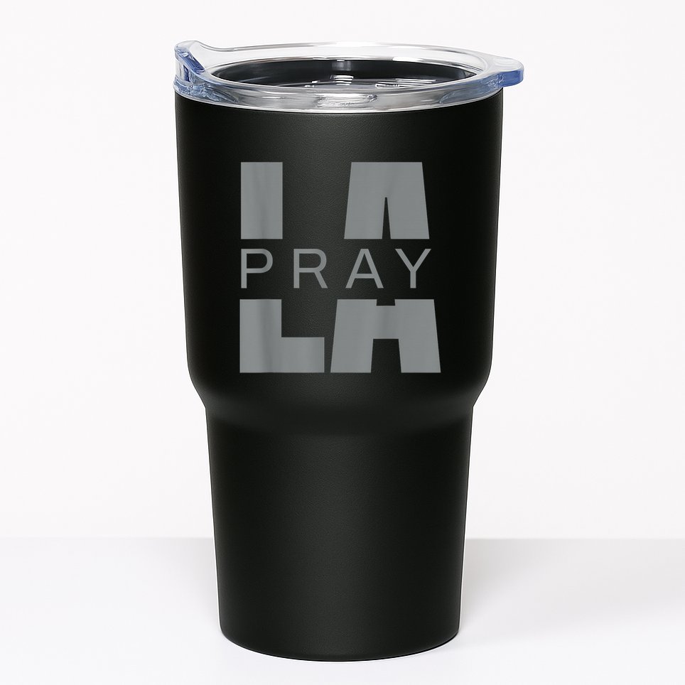 Pray For La California Los Angeles Supporters Pray 4 La Tumbler
