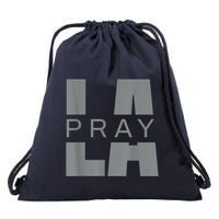 Pray For La California Los Angeles Supporters Pray 4 La Drawstring Bag