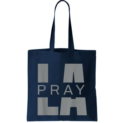 Pray For La California Los Angeles Supporters Pray 4 La Bag