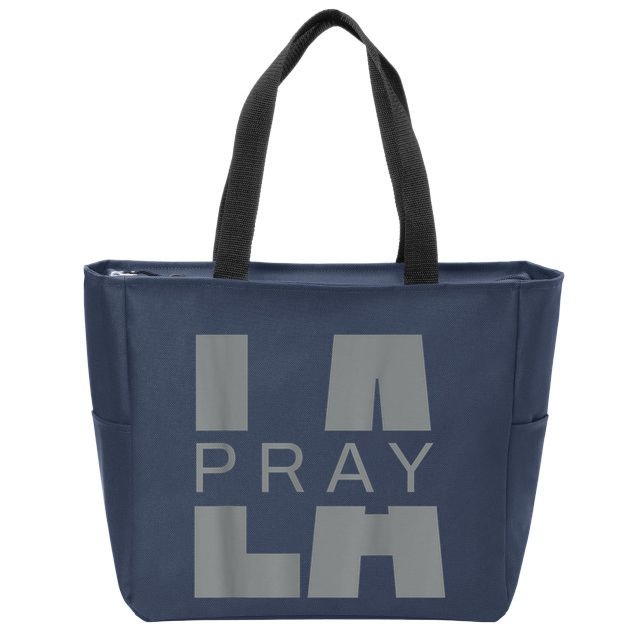 Pray For La California Los Angeles Supporters Pray 4 La Zip Tote Bag
