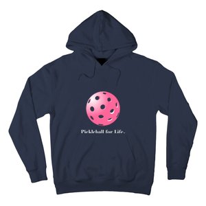 Pickleball For Life Pink Hoodie