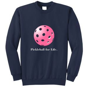 Pickleball For Life Pink Sweatshirt