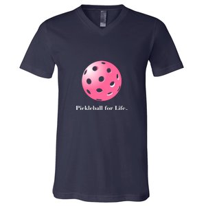 Pickleball For Life Pink V-Neck T-Shirt