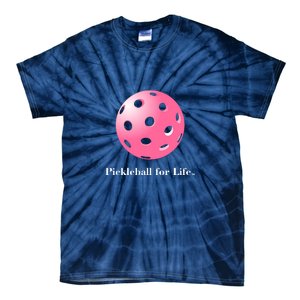 Pickleball For Life Pink Tie-Dye T-Shirt