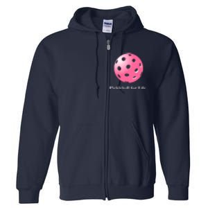 Pickleball For Life Pink Full Zip Hoodie