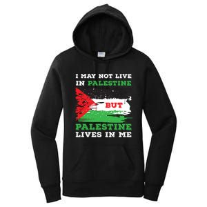 Palestine Flag Lives In Me. Free Palestine Gaza Palestinians Women's Pullover Hoodie