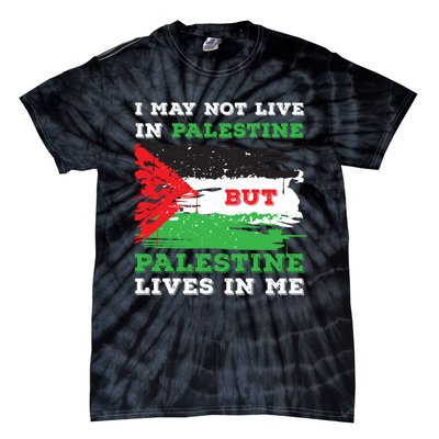 Palestine Flag Lives In Me. Free Palestine Gaza Palestinians Tie-Dye T-Shirt