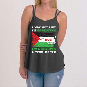 Palestine Flag Lives In Me. Free Palestine Gaza Palestinians Women's Strappy Tank