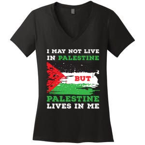 Palestine Flag Lives In Me. Free Palestine Gaza Palestinians Women's V-Neck T-Shirt