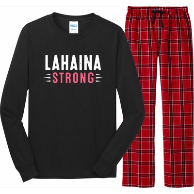 Pray For Lahaina Maui Hawaii Strong Gift Support Maui Long Sleeve Pajama Set