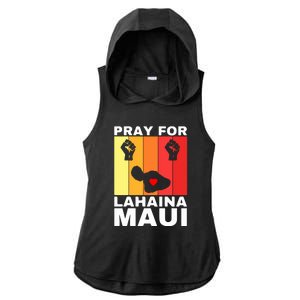 Pray For Lahaina Maui Hawaii Strong Wildfire Support Gift Ladies PosiCharge Tri-Blend Wicking Draft Hoodie Tank