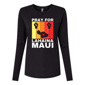 Pray For Lahaina Maui Hawaii Strong Wildfire Support Gift Womens Cotton Relaxed Long Sleeve T-Shirt