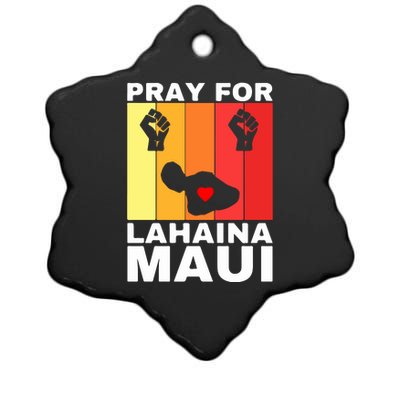 Pray For Lahaina Maui Hawaii Strong Wildfire Support Gift Ceramic Star Ornament