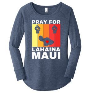 Pray For Lahaina Maui Hawaii Strong Wildfire Support Gift Women's Perfect Tri Tunic Long Sleeve Shirt