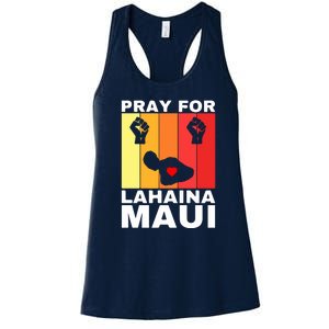 Pray For Lahaina Maui Hawaii Strong Wildfire Support Gift Women's Racerback Tank