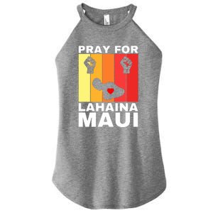 Pray For Lahaina Maui Hawaii Strong Wildfire Support Gift Women's Perfect Tri Rocker Tank