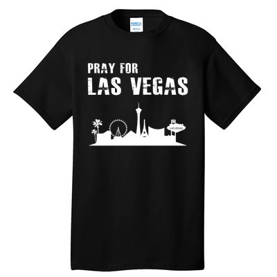 Pray For Las Vegas Tall T-Shirt