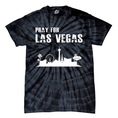 Pray For Las Vegas Tie-Dye T-Shirt