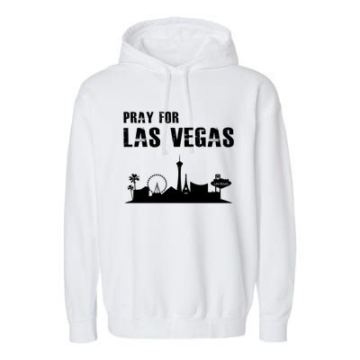 Pray For Las Vegas Garment-Dyed Fleece Hoodie