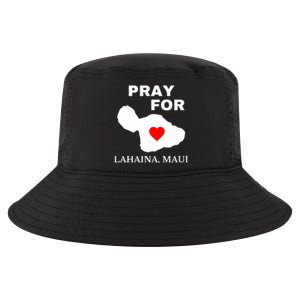 Pray For Lahaina Maui Hawaii Strong Gift Wildfire Support Cool Comfort Performance Bucket Hat