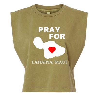 Pray For Lahaina Maui Hawaii Strong Gift Wildfire Support Garment-Dyed Women's Muscle Tee