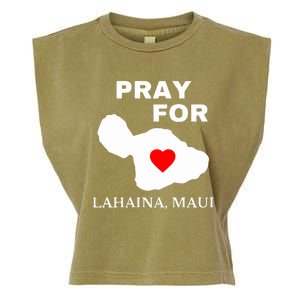 Pray For Lahaina Maui Wildfire Lahaina Gift Garment-Dyed Women's Muscle Tee