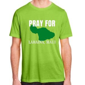 Pray For Lahaina Wildfire Support Gift Adult ChromaSoft Performance T-Shirt