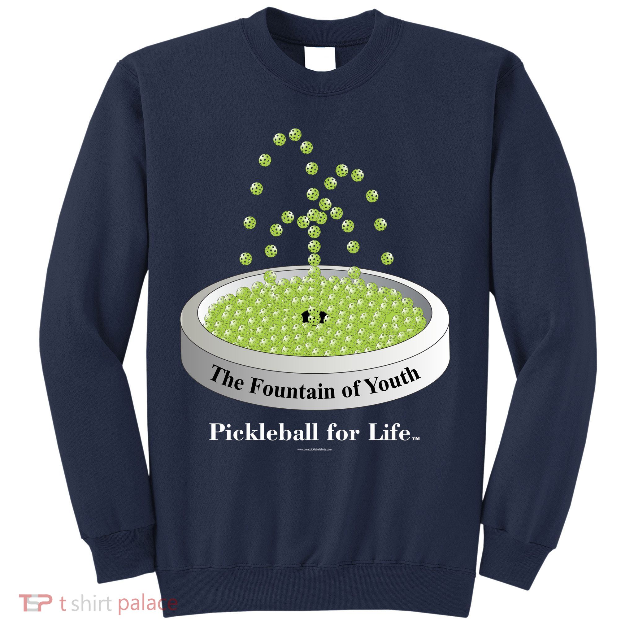 Pickleball For Life Fountain Green Sweatshirt