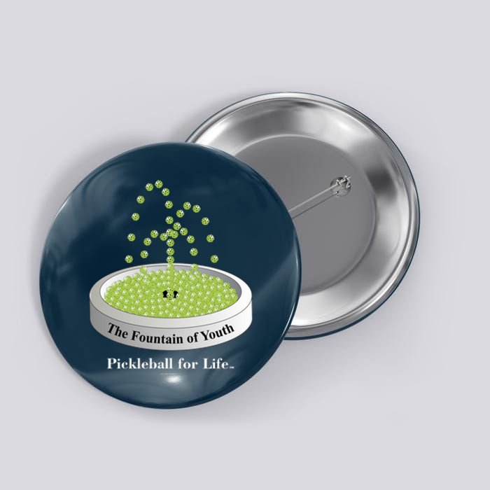 Pickleball For Life Fountain Green Button