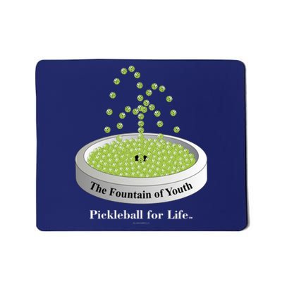 Pickleball For Life Fountain Green Mousepad