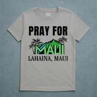 Pray For Lahaina Maui Hawaii Strong Wildfire Support  Strong Maui T-Shirt