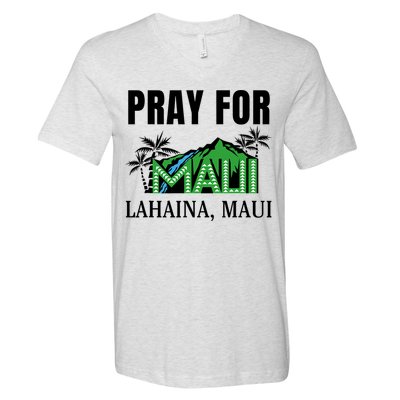 Pray For Lahaina Maui Hawaii Strong Wildfire Support  Strong Maui V-Neck T-Shirt