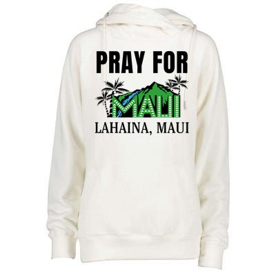 Pray For Lahaina Maui Hawaii Strong Wildfire Support  Strong Maui Womens Funnel Neck Pullover Hood