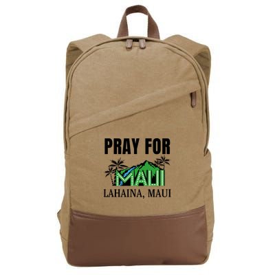 Pray For Lahaina Maui Hawaii Strong Wildfire Support  Strong Maui Cotton Canvas Backpack