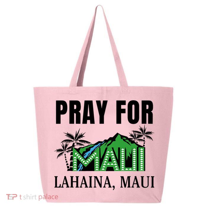 Pray For Lahaina Maui Hawaii Strong Wildfire Support  Strong Maui 25L Jumbo Tote
