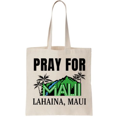 Pray For Lahaina Maui Hawaii Strong Wildfire Support  Strong Maui Bag