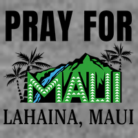 Pray For Lahaina Maui Hawaii Strong Wildfire Support  Strong Maui Tall Sweatshirt