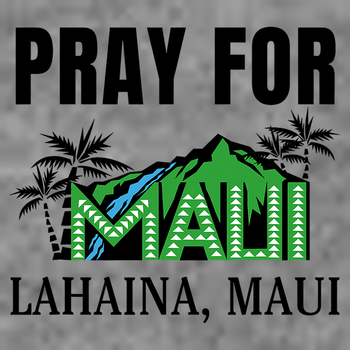 Pray For Lahaina Maui Hawaii Strong Wildfire Support  Strong Maui Tall Sweatshirt